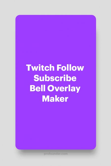 Free Twitch Follow Subscribe Bell Reminder Animation Overlay